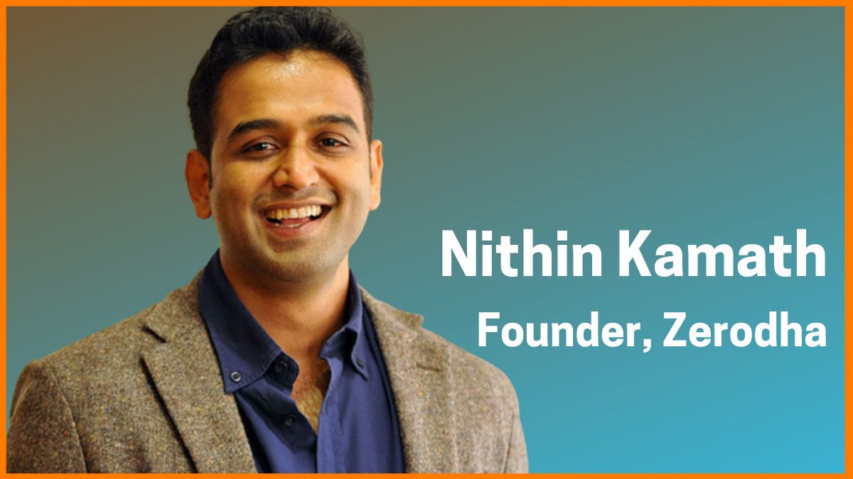 Nithin Kamath - Zerodha CEO